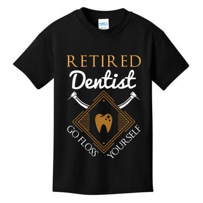 Retired Dentist Funny Dentist Retirement Gift Kids T-Shirt
