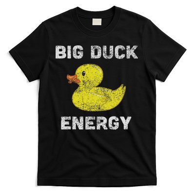 Rubber Ducky, Funny Meme, Big Duck Energy T-Shirt