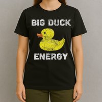 Rubber Ducky, Funny Meme, Big Duck Energy T-Shirt
