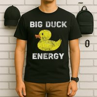 Rubber Ducky, Funny Meme, Big Duck Energy T-Shirt