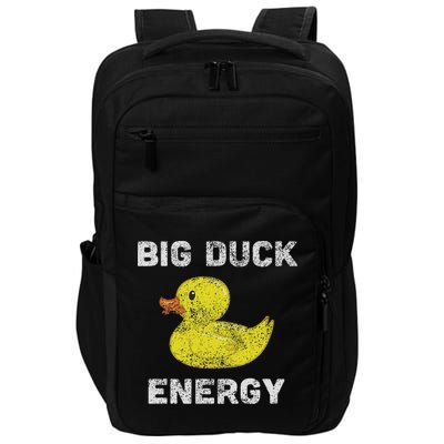 Rubber Ducky, Funny Meme, Big Duck Energy Impact Tech Backpack