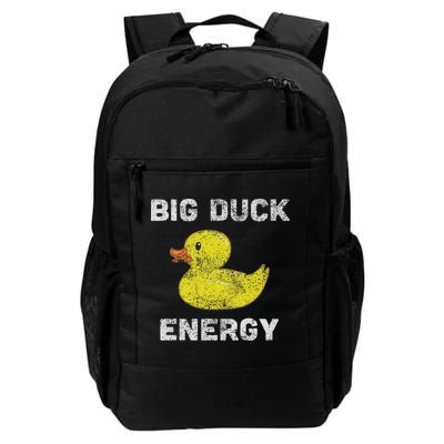 Rubber Ducky, Funny Meme, Big Duck Energy Daily Commute Backpack