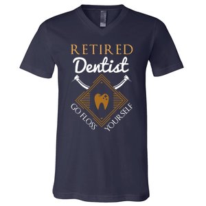 Retired Dentist Funny Dentist Retirement Gift V-Neck T-Shirt