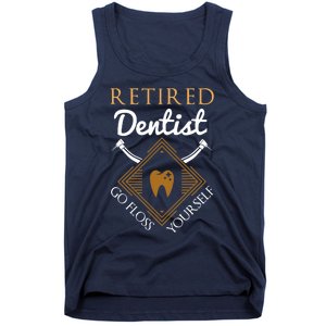 Retired Dentist Funny Dentist Retirement Gift Tank Top