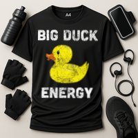 Rubber Ducky Funny Meme Big Duck Energy Performance Shirt