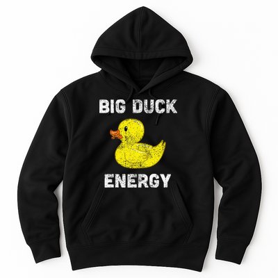 Rubber Ducky Funny Meme Big Duck Energy Hoodie