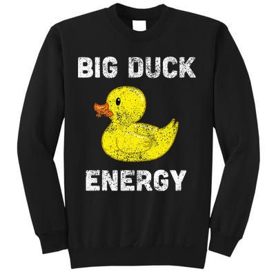 Rubber Ducky Funny Meme Big Duck Energy Sweatshirt