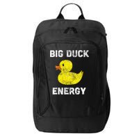 Rubber Ducky Funny Meme Big Duck Energy City Backpack