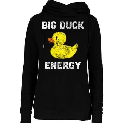 Rubber Ducky Funny Meme Big Duck Energy Womens Funnel Neck Pullover Hood