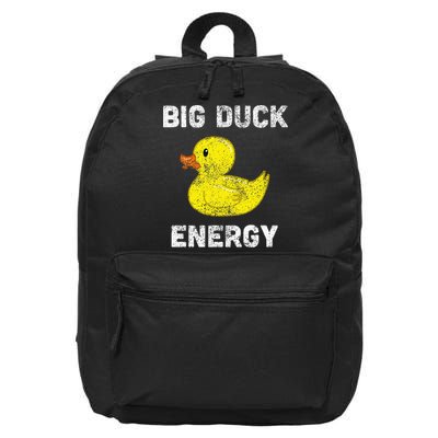 Rubber Ducky Funny Meme Big Duck Energy 16 in Basic Backpack