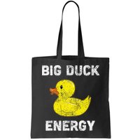Rubber Ducky Funny Meme Big Duck Energy Bag