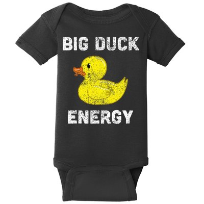 Rubber Ducky Funny Meme Big Duck Energy Baby Bodysuit