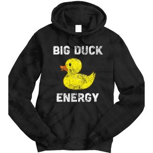 Rubber Ducky Funny Meme Big Duck Energy Tie Dye Hoodie