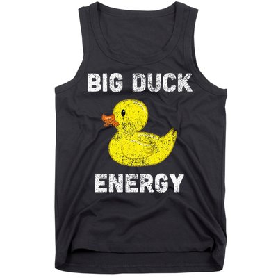 Rubber Ducky Funny Meme Big Duck Energy Tank Top