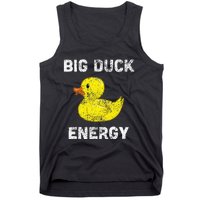 Rubber Ducky Funny Meme Big Duck Energy Tank Top