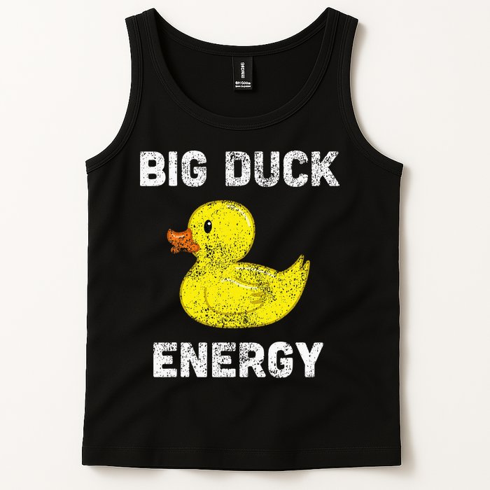 Rubber Ducky Funny Meme Big Duck Energy Tank Top