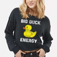 Rubber Ducky Funny Meme Big Duck Energy Cropped Pullover Crew