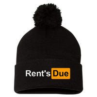 RentS Due Funny Rent Is Due Roommates Bodybuilding Pom Pom 12in Knit Beanie