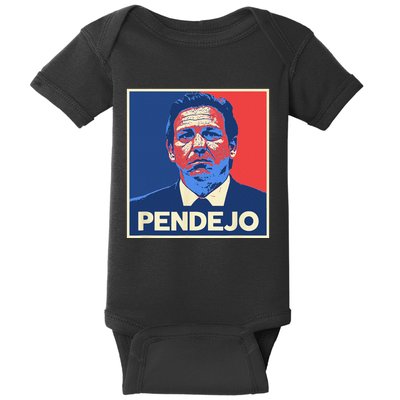 Ron DeSantis Florida Governor Pendejo Anti Desantis Baby Bodysuit