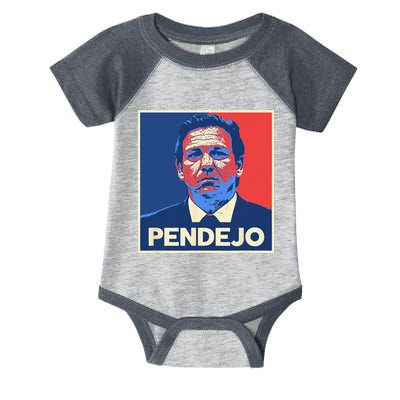 Ron DeSantis Florida Governor Pendejo Anti Desantis Infant Baby Jersey Bodysuit