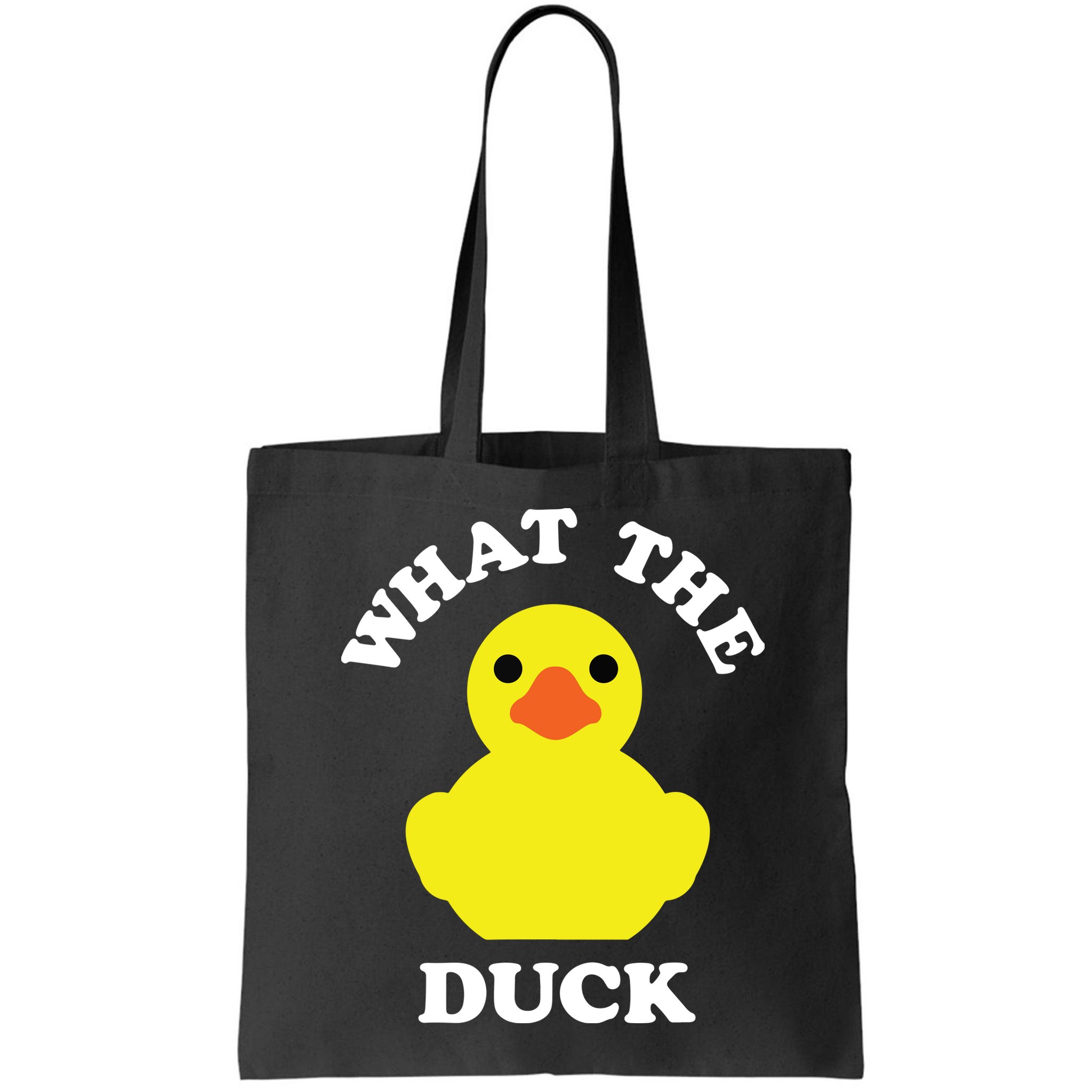 Rubber Ducky, Funny Pun What The DUCK Bag