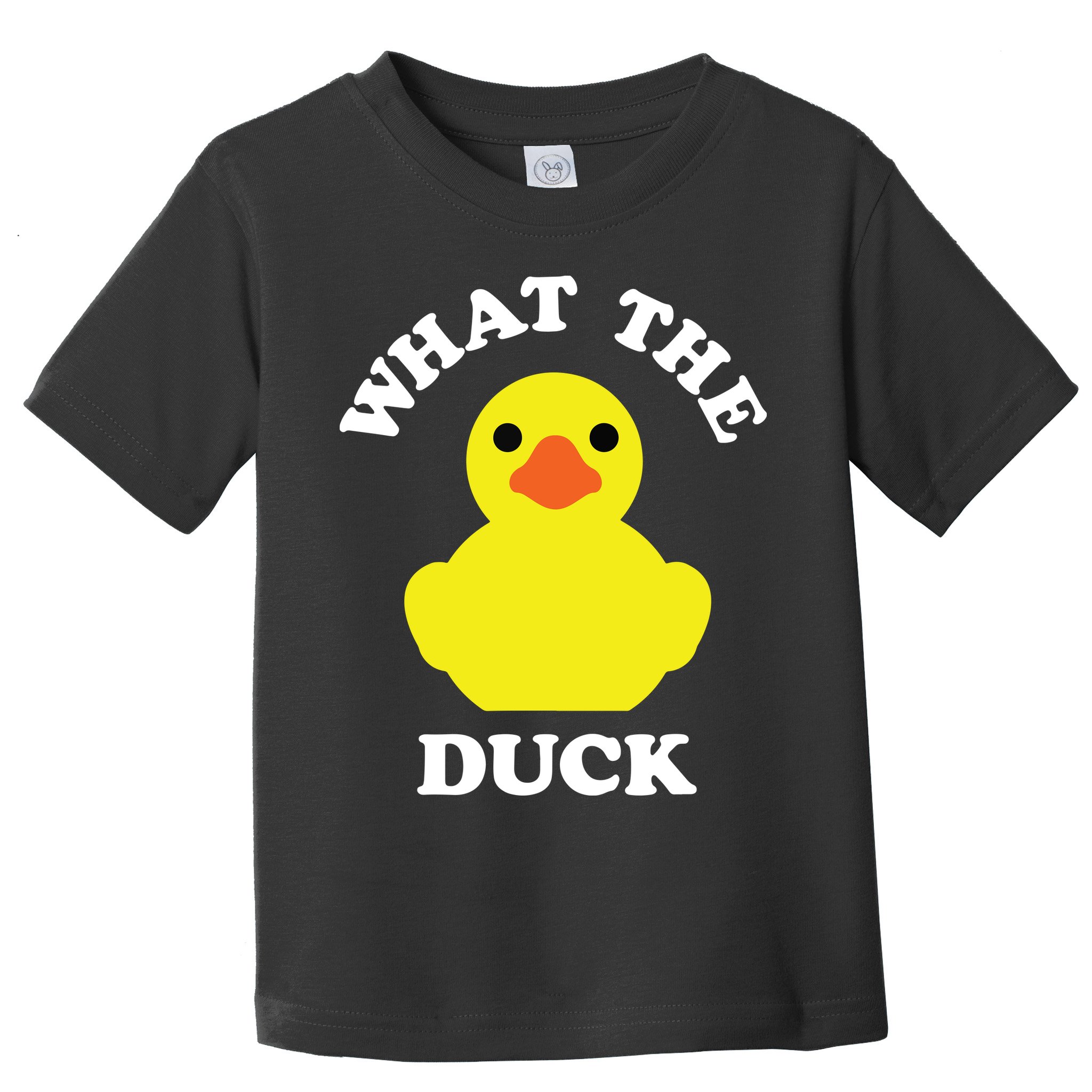Rubber Ducky, Funny Pun What The DUCK Toddler T-Shirt