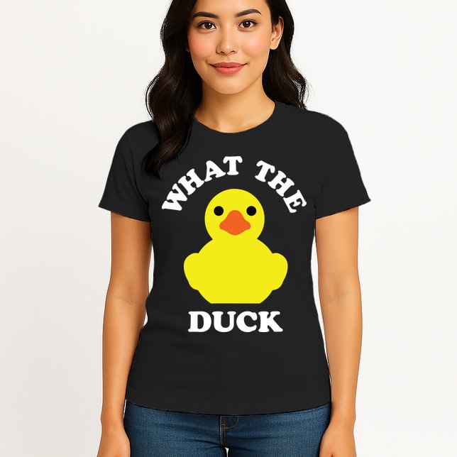 Rubber Ducky, Funny Pun What The DUCK Womens T-Shirt