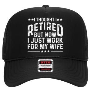 Retirement Design For Retired Husband Dad Retirees High Crown Mesh Back Trucker Hat