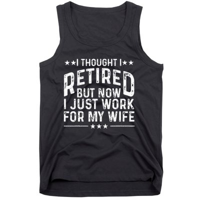 Retirement Design For Retired Husband Dad Retirees Tank Top