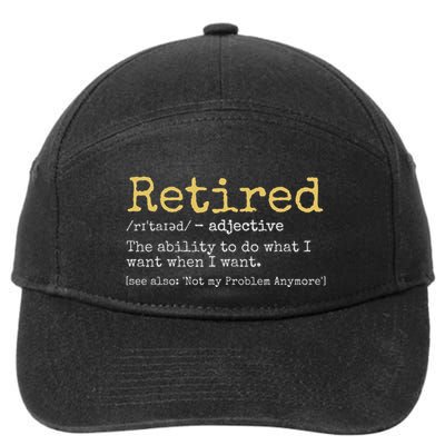 Retired Definition Funny Retirement Gag 7-Panel Snapback Hat