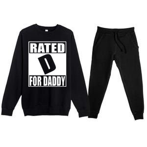 Rated D For Daddy Funny Gift For Dad Father's Day Premium Crewneck Sweatsuit Set