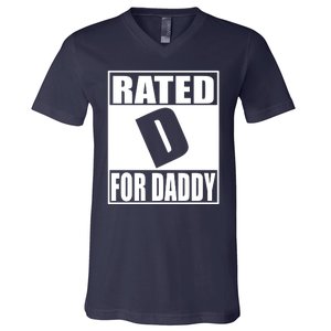 Rated D For Daddy Funny Gift For Dad Father's Day V-Neck T-Shirt