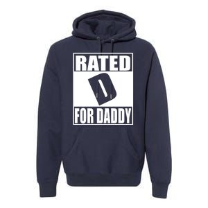 Rated D For Daddy Funny Gift For Dad Father's Day Premium Hoodie