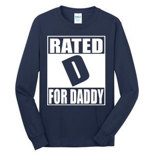 Rated D For Daddy Funny Gift For Dad Father's Day Tall Long Sleeve T-Shirt