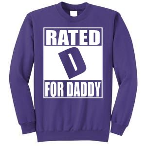 Rated D For Daddy Funny Gift For Dad Father's Day Sweatshirt