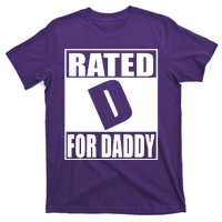 Rated D For Daddy Funny Gift For Dad Father's Day T-Shirt