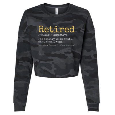 Retired Definition Funny Retirement Gag Cropped Pullover Crew