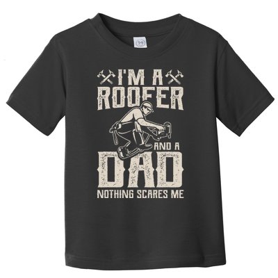 Roofer Dad Funny Roofing Novelty Toddler T-Shirt