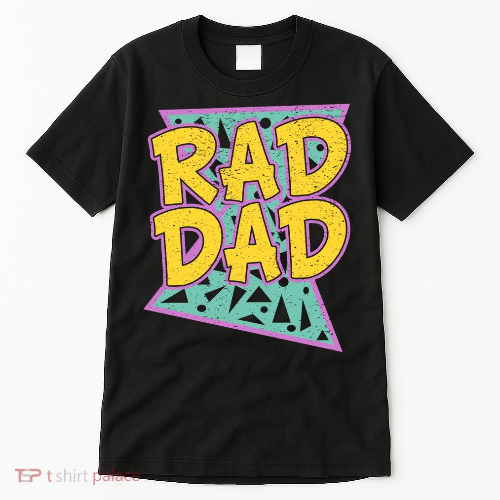 Rad Dad Fathers Day Gift For Daddy Tall T-Shirt