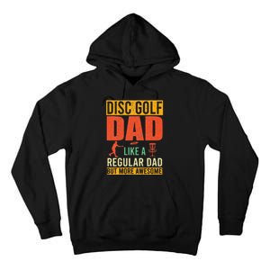 Retro Disc Golf Dad Funny Saying Disc Golfing Fathers Day Tall Hoodie