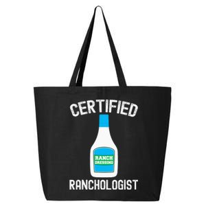 Ranch Dressing Gift Funny Ranch Dressing Sauce Humor 25L Jumbo Tote