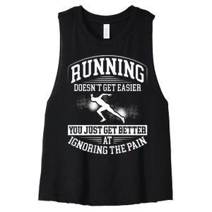 Running Doesn't Get Easier Funny Backprint Running Women's Racerback Cropped Tank