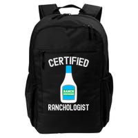 Ranch Dressing Gift Funny Ranch Dressing Sauce Humor Backpack
