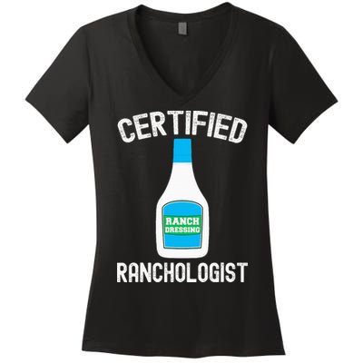 Ranch Dressing Gift Funny Ranch Dressing Sauce Humor Women's V-Neck T-Shirt