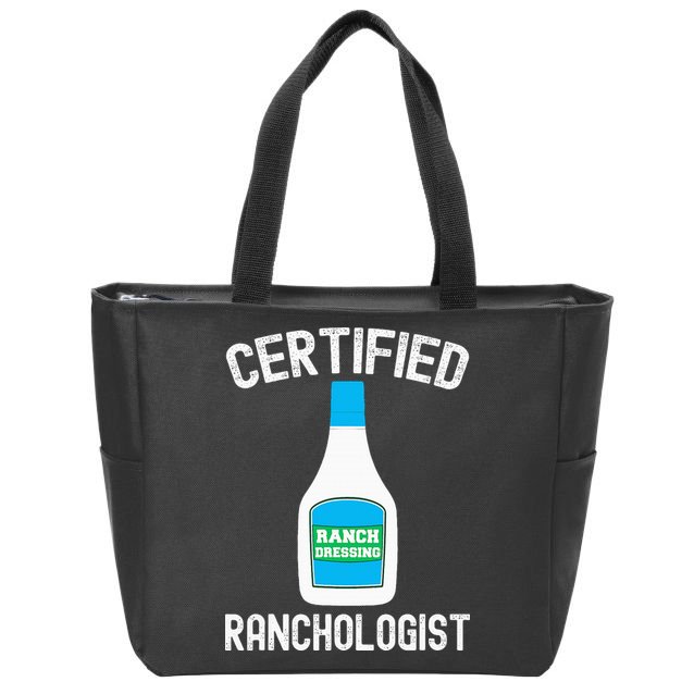 Ranch Dressing Gift Funny Ranch Dressing Sauce Humor Zip Tote Bag