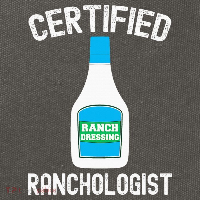 Ranch Dressing Gift Funny Ranch Dressing Sauce Humor Cotton Canvas Backpack