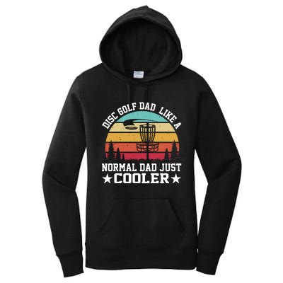 Retro Disc Golf Dad Like Normal Dad Just Cooler Frisbee Women's Pullover Hoodie