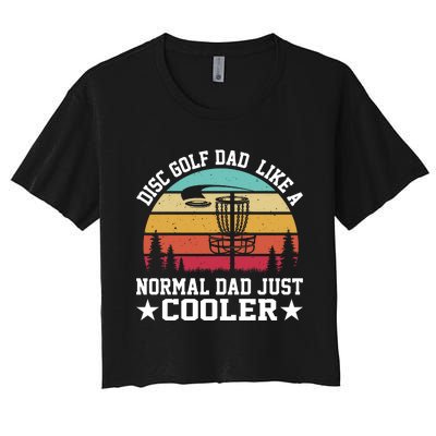 Retro Disc Golf Dad Like Normal Dad Just Cooler Frisbee Women's Crop Top Tee