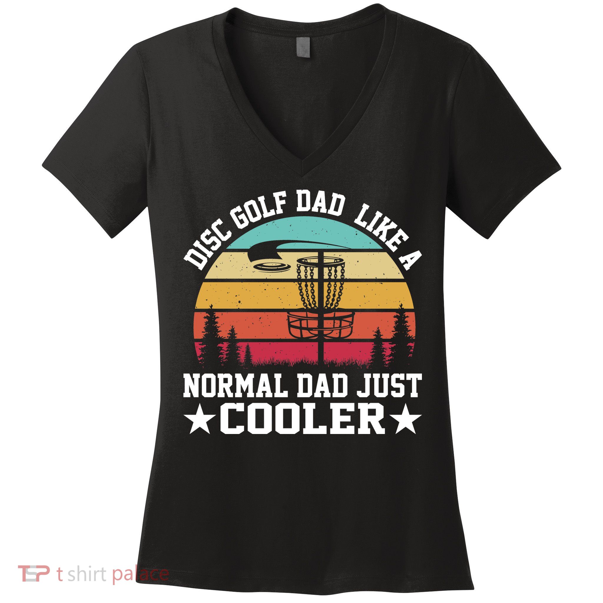 Retro Disc Golf Dad Like Normal Dad Just Cooler Frisbee Women's V-Neck T-Shirt