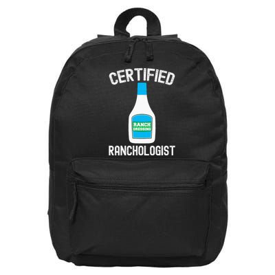 Ranch Dressing Gift Funny Ranch Dressing Sauce Humor 16 in Basic Backpack